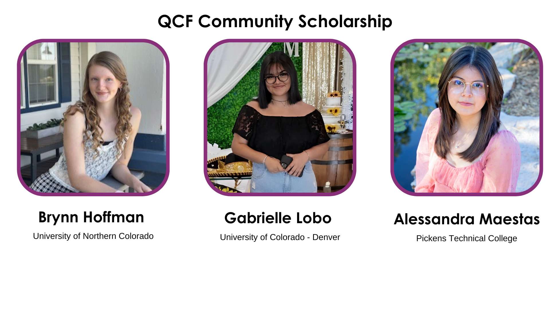 QCF Community Scholarship Recipient Photos